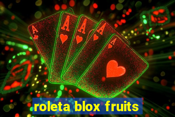 roleta blox fruits